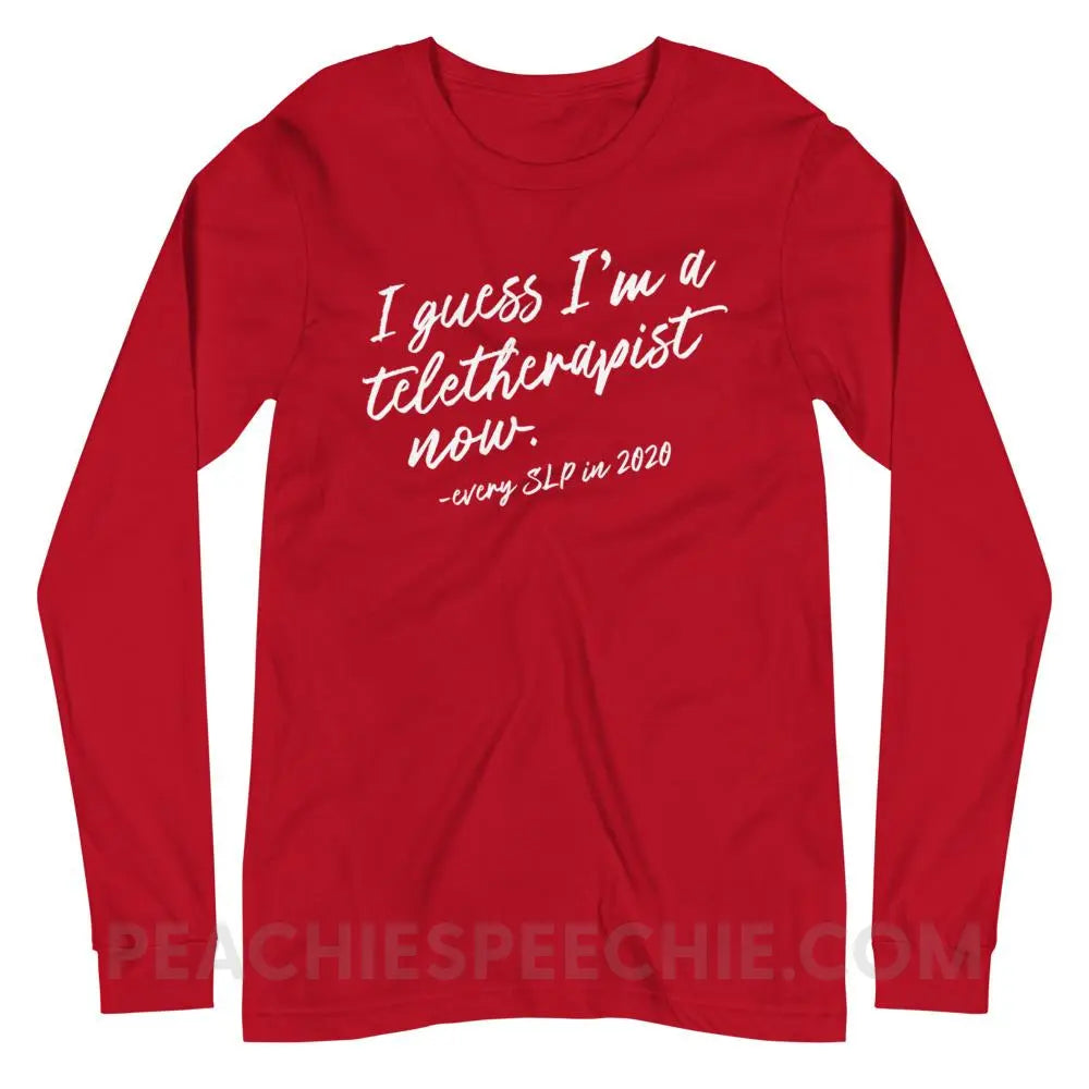 I Guess I’m A Teletherapist Now Premium Long Sleeve - Red / XS - peachiespeechie.com