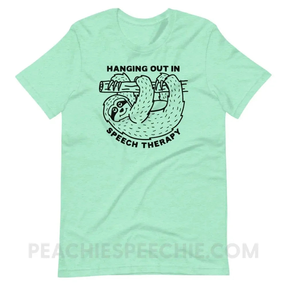 Hanging Out In Speech Sloth Premium Soft Tee - Heather Mint / S - T-Shirts & Tops peachiespeechie.com