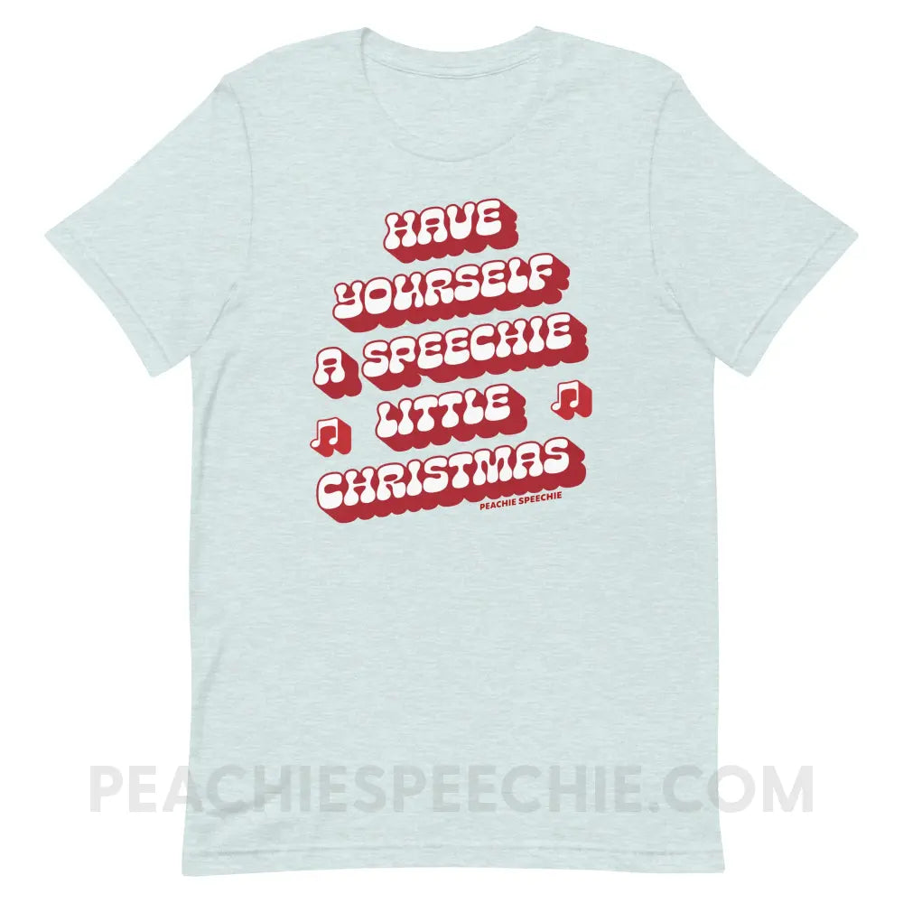 Have Yourself a Speechie Little Christmas Premium Soft Tee - Heather Prism Ice Blue / S - T-Shirt peachiespeechie.com