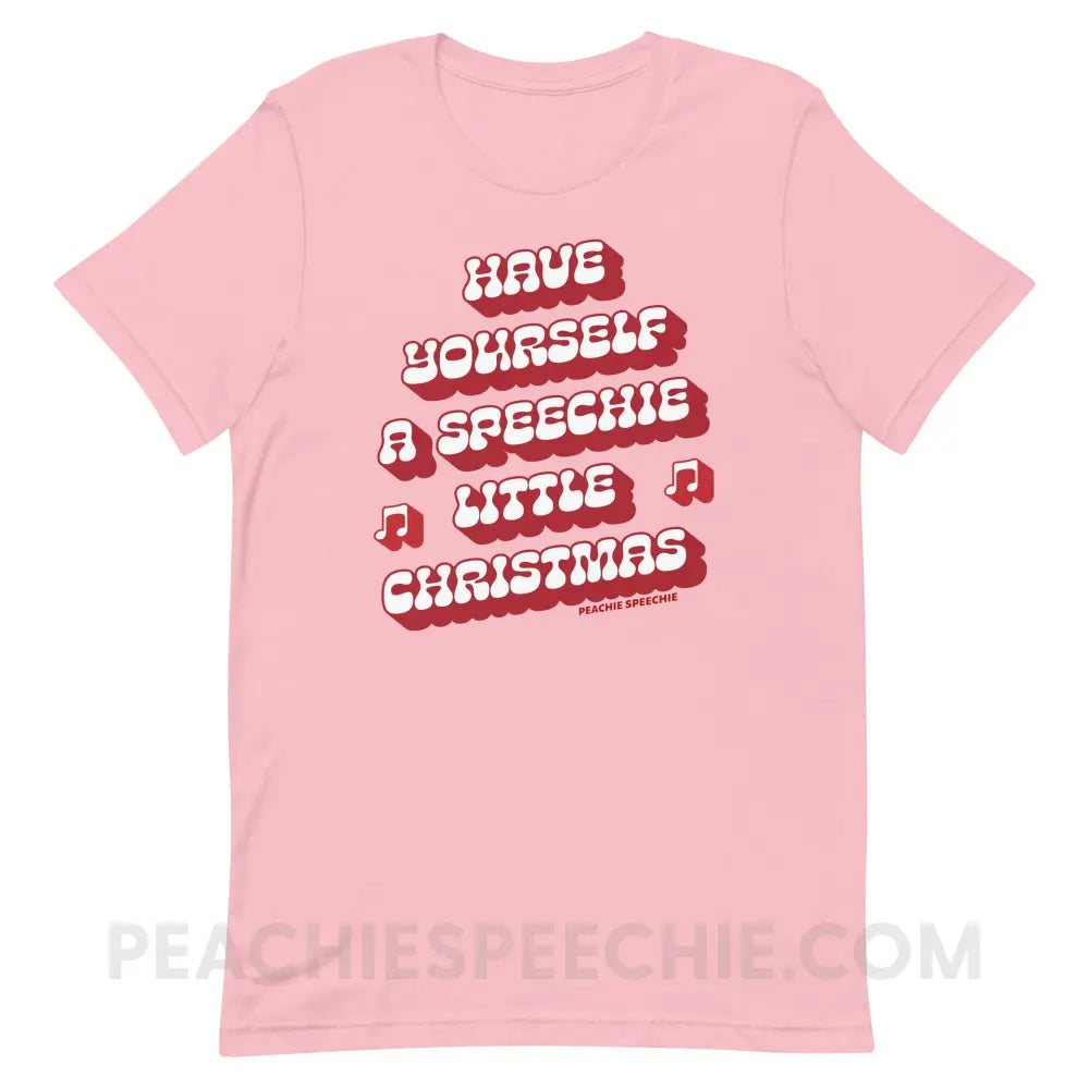 Have Yourself a Speechie Little Christmas Premium Soft Tee - Pink / S - T-Shirt peachiespeechie.com