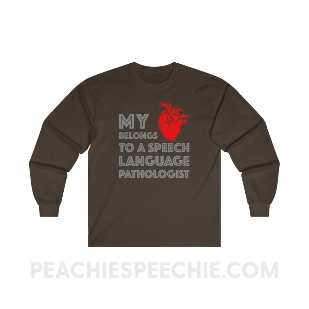 My Heart Belongs To A Speech Language Pathologist Long Sleeve Tee - Dark Chocolate / S - Long-sleeve peachiespeechie.com