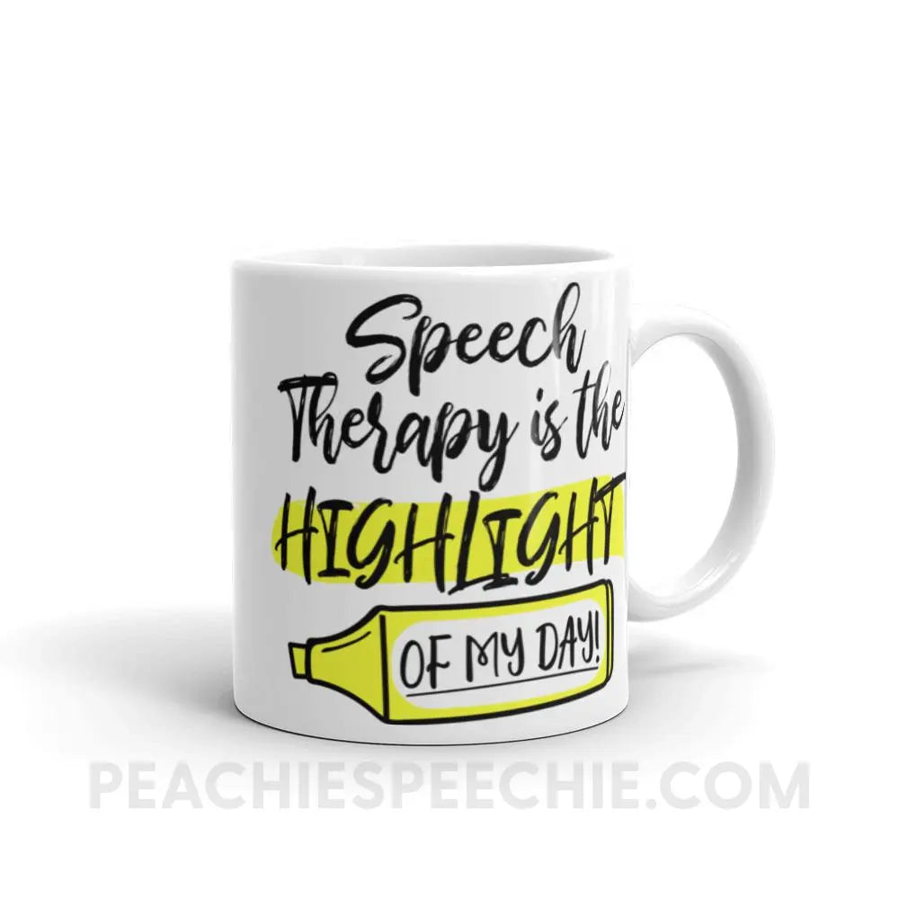 Highlight Of My Day Coffee Mug - 11oz - Mugs peachiespeechie.com