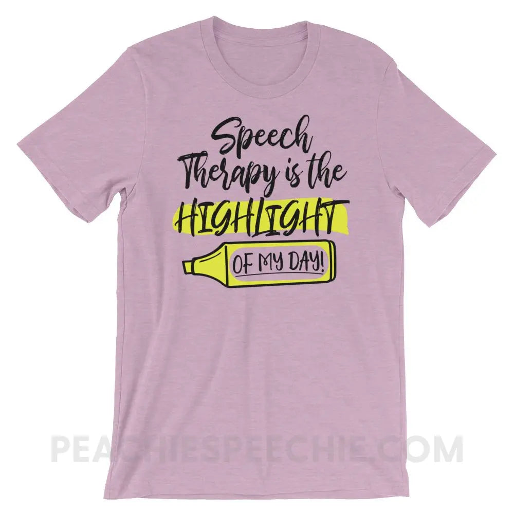 Highlight Of My Day Premium Soft Tee - Heather Prism Lilac / XS - T-Shirts & Tops peachiespeechie.com