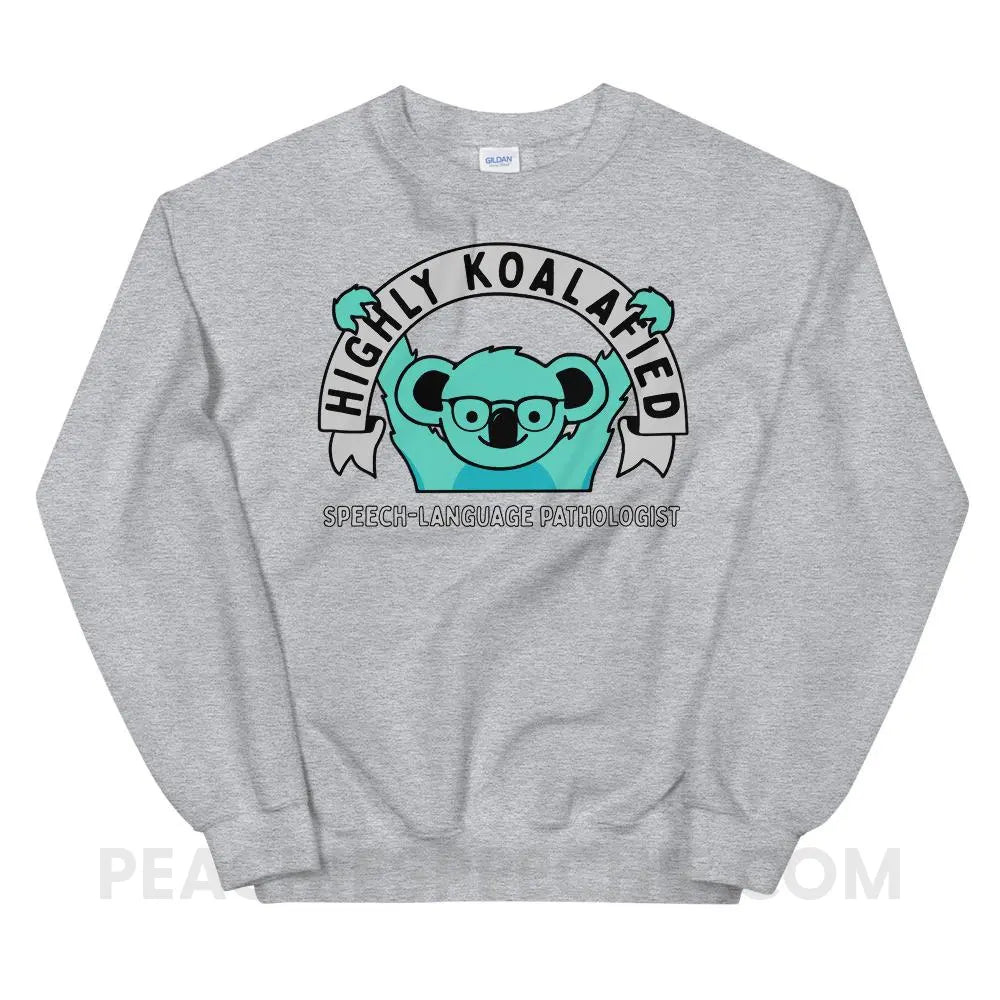 Highly Koalafied SLP Classic Sweatshirt - Sport Grey / S Hoodies & Sweatshirts peachiespeechie.com