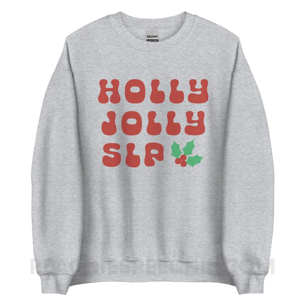 Holly Jolly SLP Classic Sweatshirt - Sport Grey / S - peachiespeechie.com