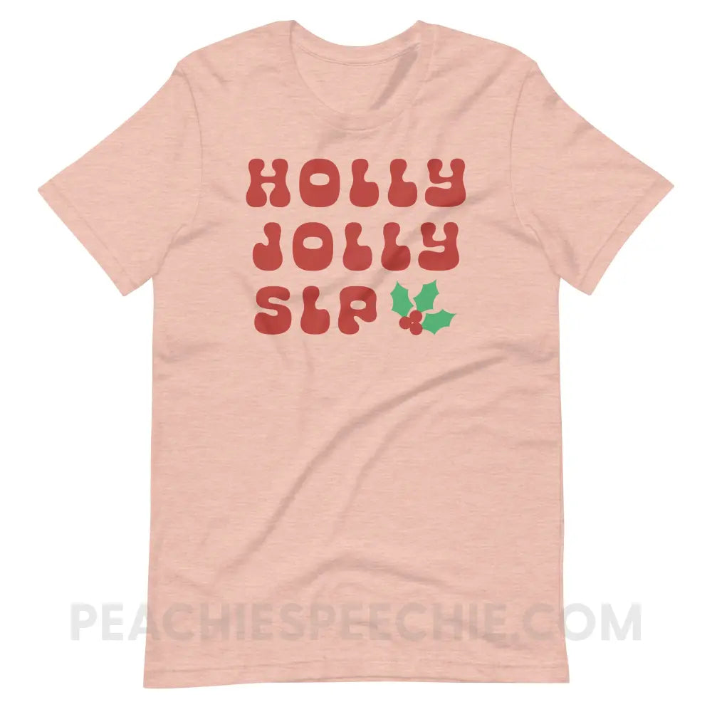 Holly Jolly SLP Premium Soft Tee - Heather Prism Peach / S - T-Shirt peachiespeechie.com