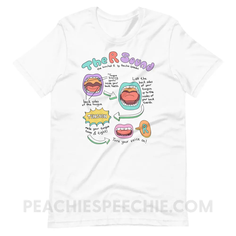 How To Say The Bunched R Sound Premium Soft Tee - peachiespeechie.com