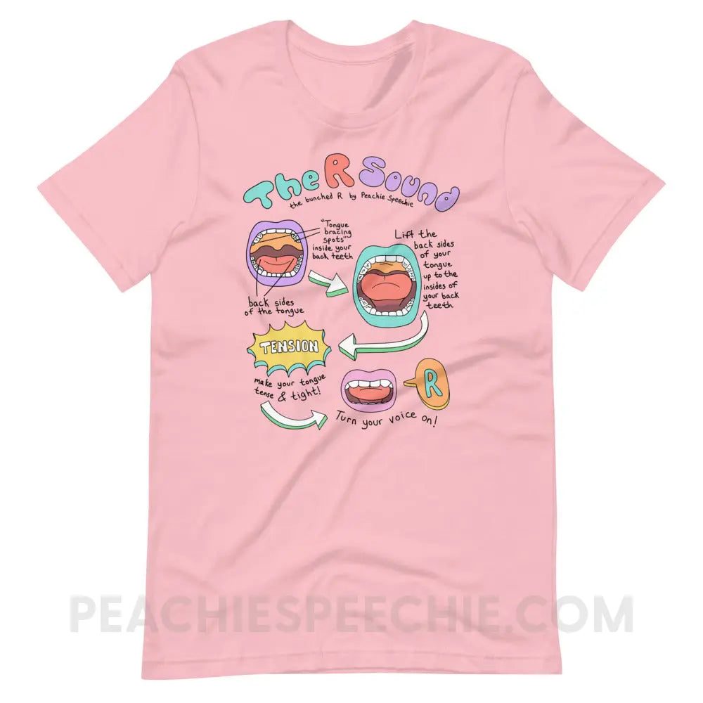 How To Say The Bunched R Sound Premium Soft Tee - Pink / S - peachiespeechie.com