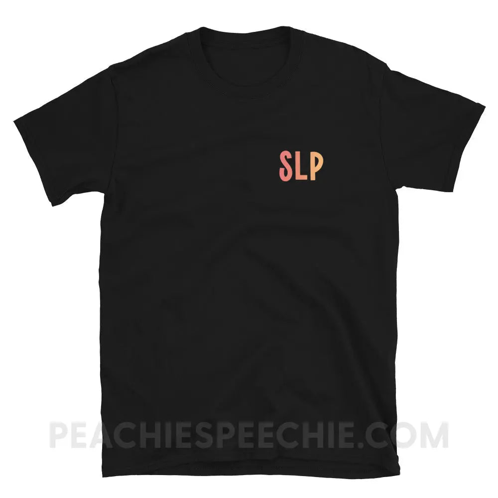 I am a… School Based SLP Classic Tee - T - Shirt peachiespeechie.com