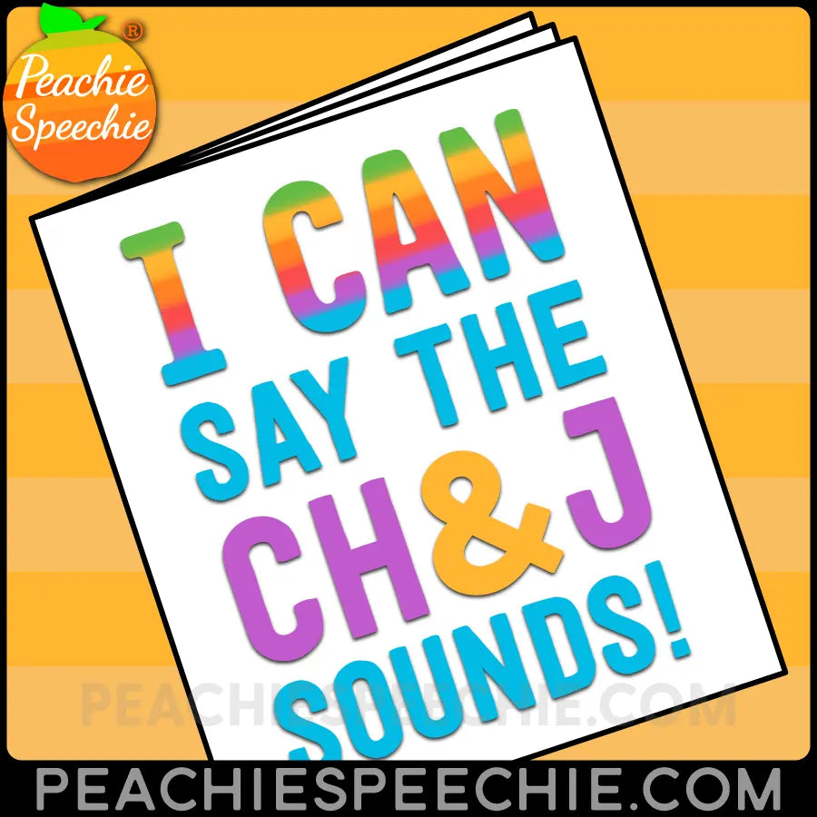 I Can Say the CH and J Sounds: Articulation Workbook - Materials peachiespeechie.com