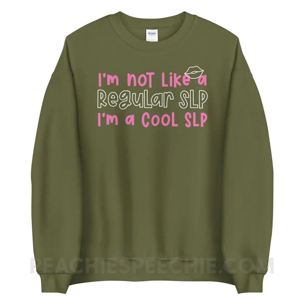 I’m A Cool SLP Classic Sweatshirt - Military Green / S peachiespeechie.com