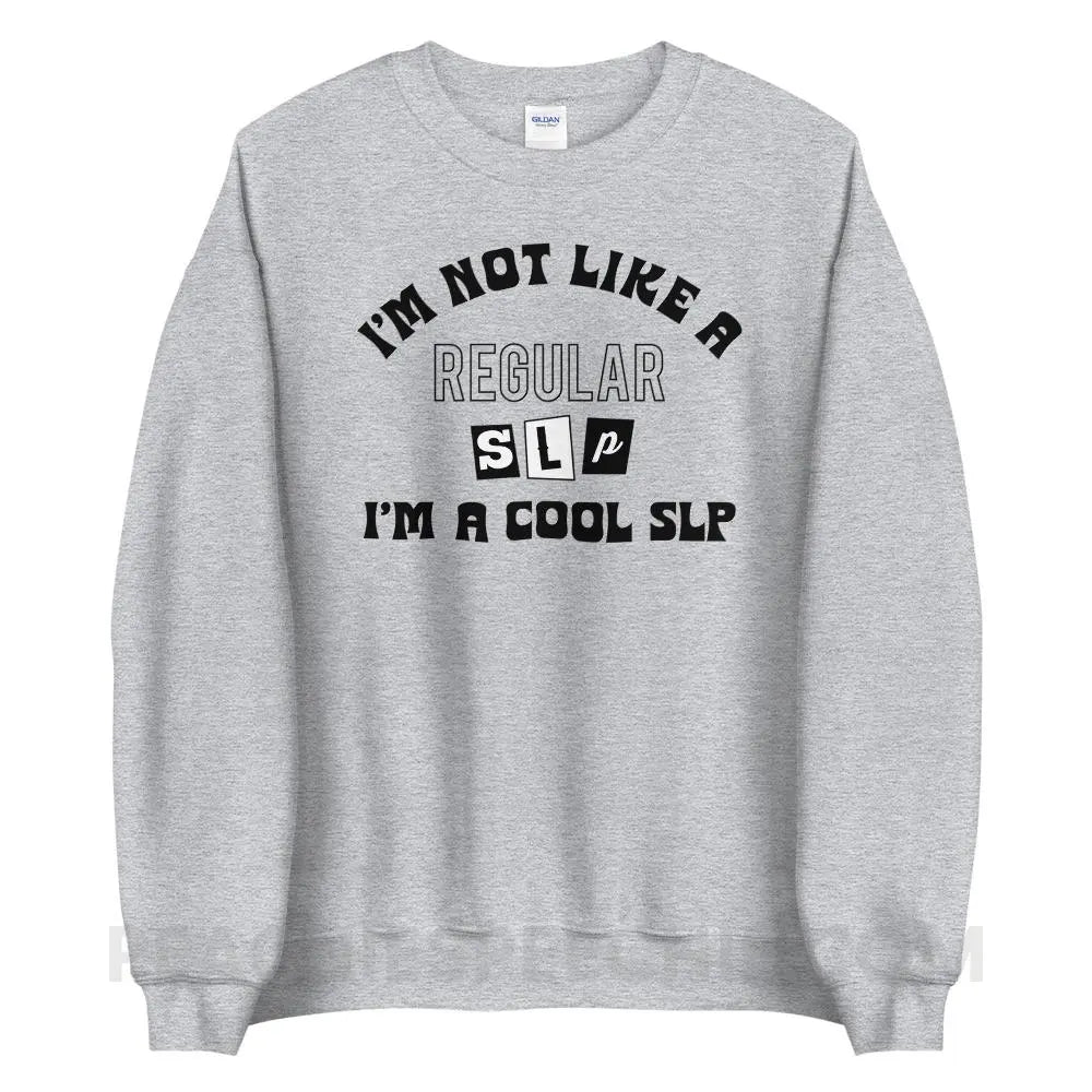 I’m A Cool SLP Classic Sweatshirt - Sport Grey / S - peachiespeechie.com