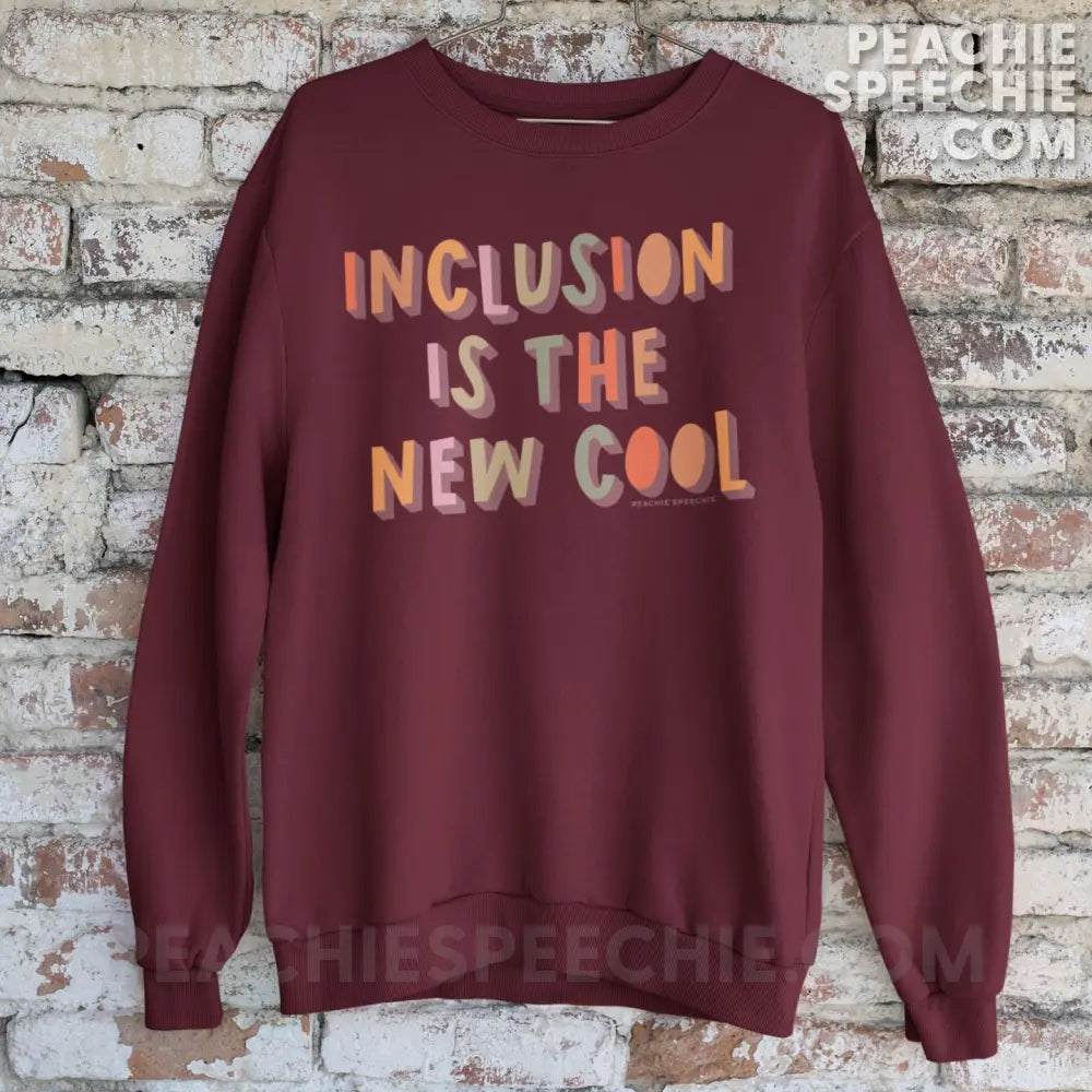Inclusion Is The New Cool Classic Sweatshirt - peachiespeechie.com