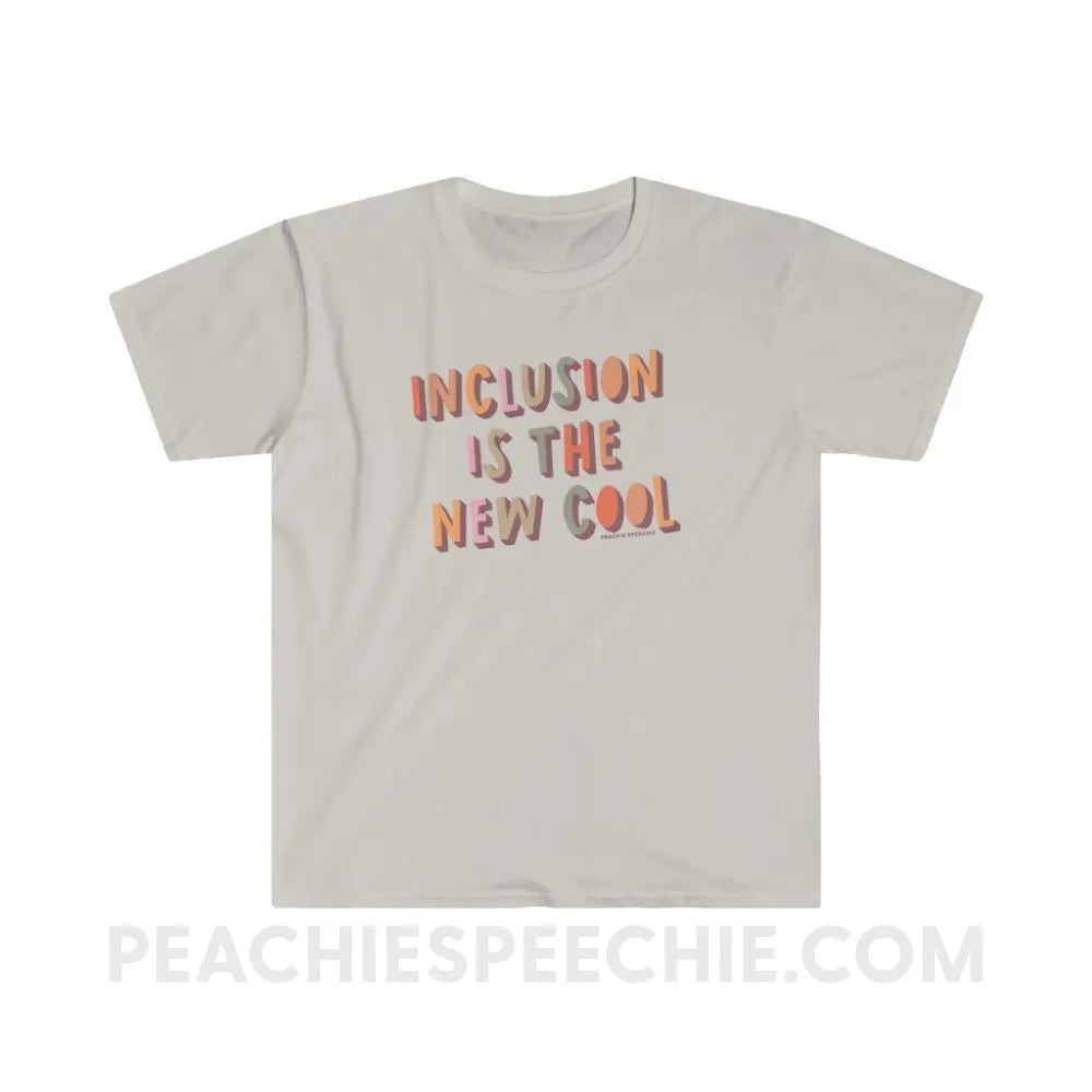 Inclusion Is The New Cool Classic Tee - Ice Grey / S - T-Shirt peachiespeechie.com