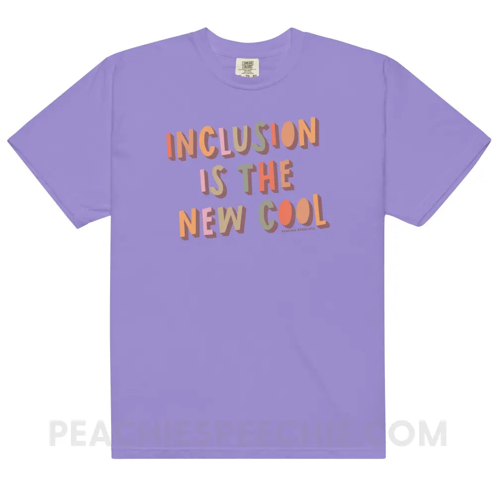 Inclusion Is The New Cool Comfort Colors Tee - Violet / S - peachiespeechie.com