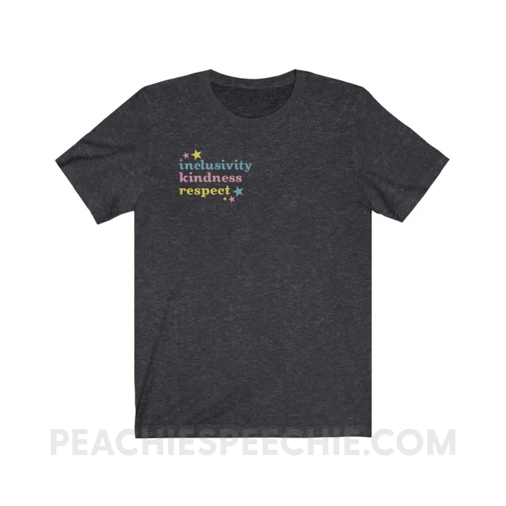Inclusivity Kindness Respect Premium Soft Tee - Dark Grey Heather / S - T-Shirt peachiespeechie.com