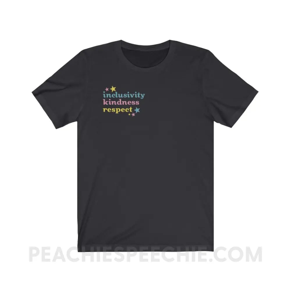 Inclusivity Kindness Respect Premium Soft Tee - Dark Grey / S - T-Shirt peachiespeechie.com