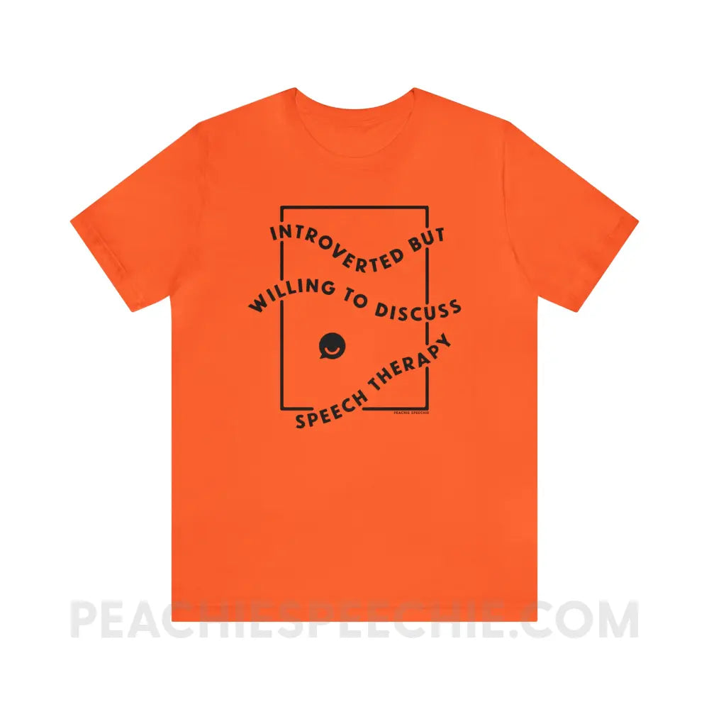 Introverted But Willing To Discuss Speech Therapy Premium Soft Tee - Orange / S - T-Shirt peachiespeechie.com