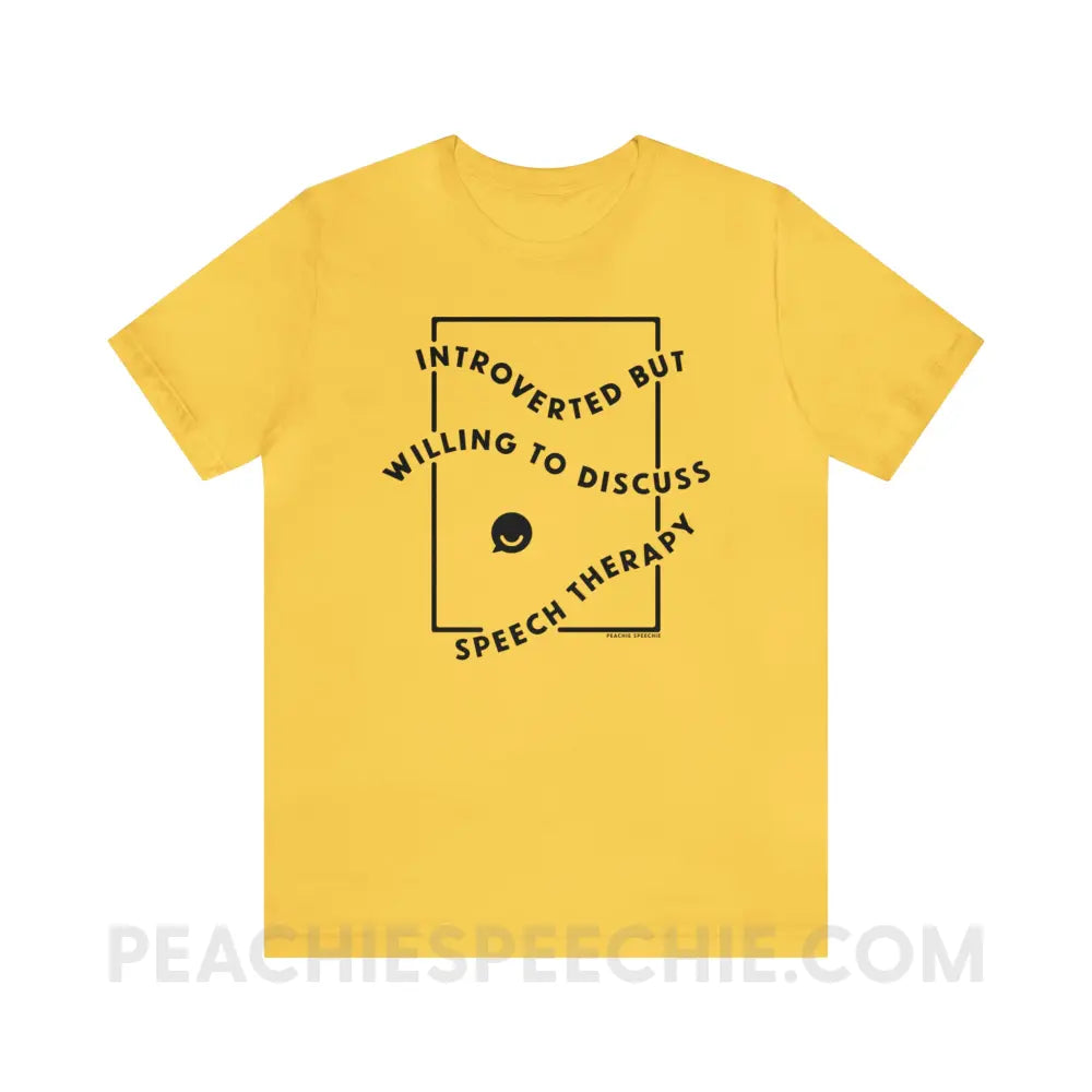 Introverted But Willing To Discuss Speech Therapy Premium Soft Tee - Yellow / S - T-Shirt peachiespeechie.com