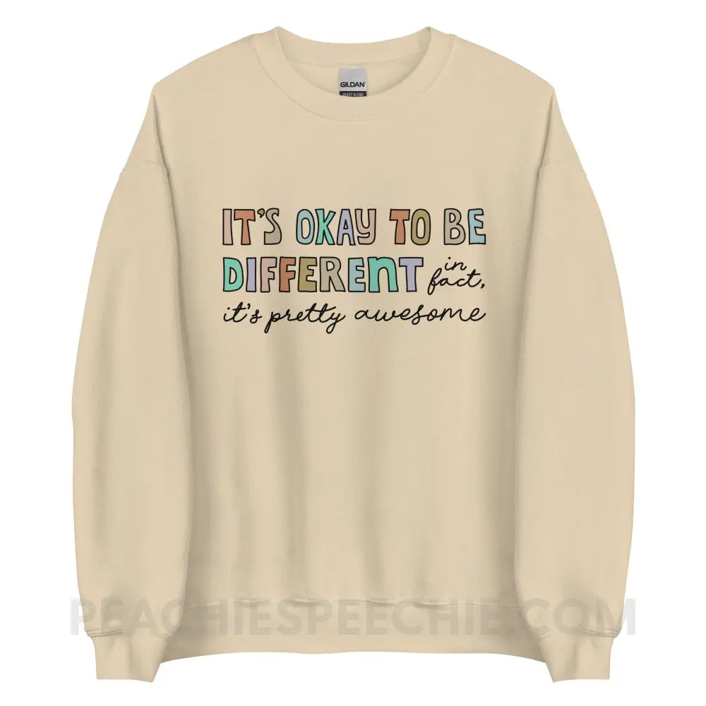 It’s Okay To Be Different Classic Sweatshirt - Sand / S peachiespeechie.com