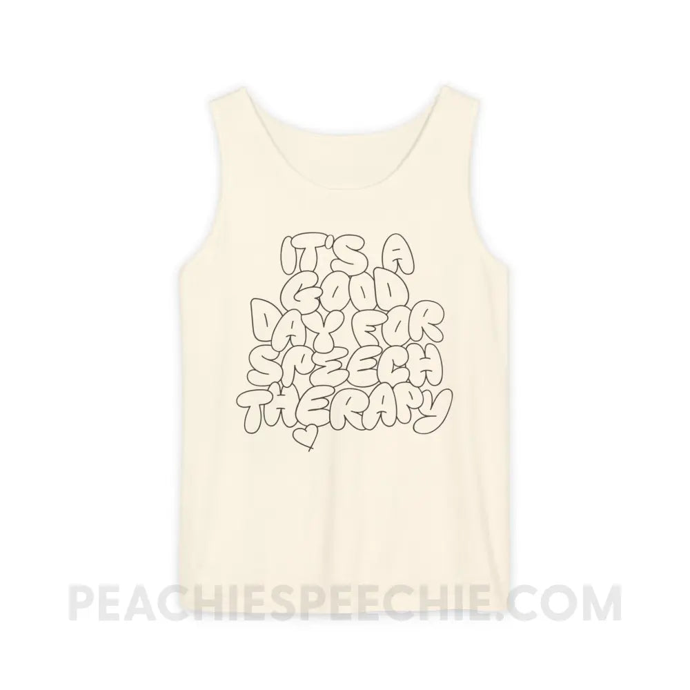 It’s A Good Day For Speech Therapy Comfort Colors Tank - Ivory / S - Top peachiespeechie.com