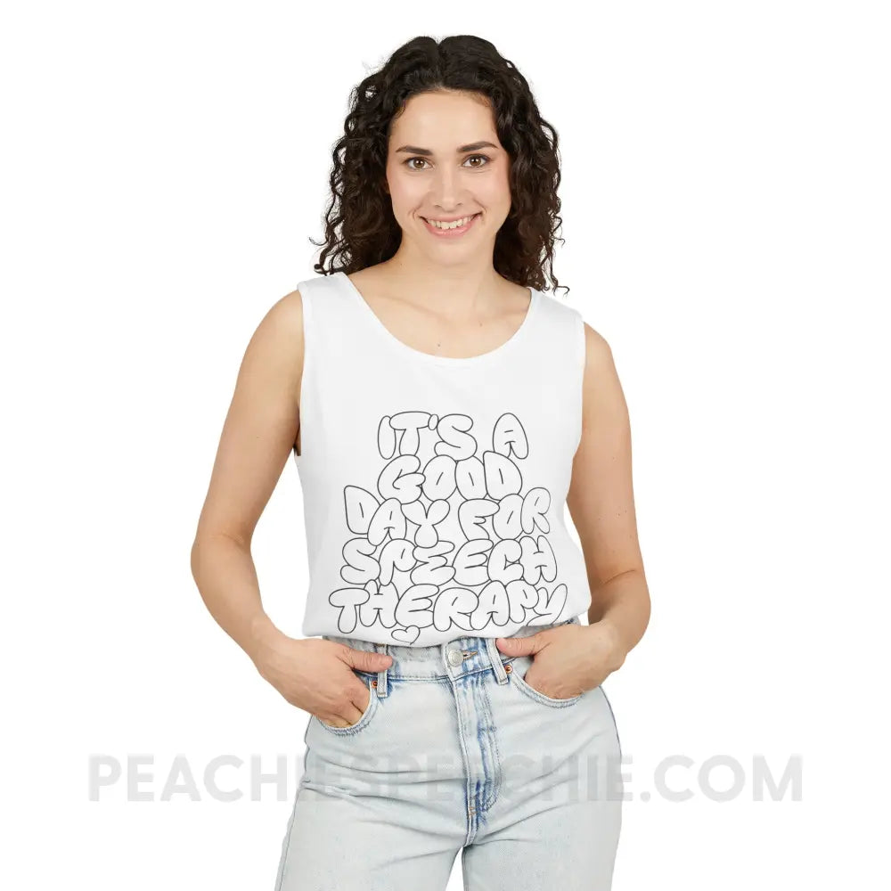 It’s A Good Day For Speech Therapy Comfort Colors Tank - Top peachiespeechie.com