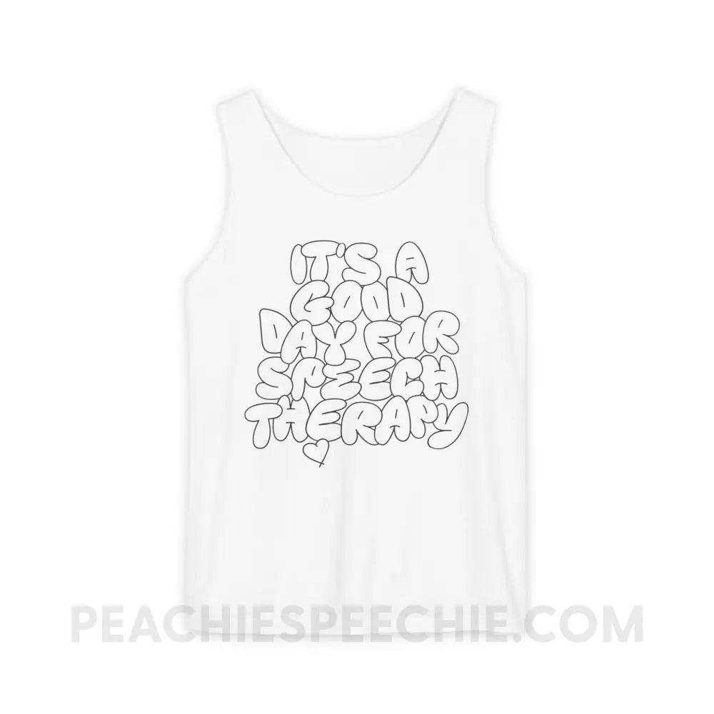 It’s A Good Day For Speech Therapy Comfort Colors Tank - White / XS - Top peachiespeechie.com