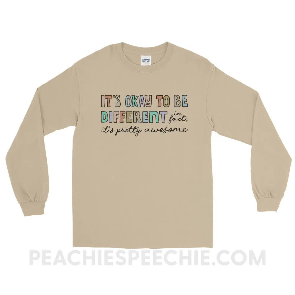 It’s Okay To Be Different Long Sleeve Tee - Sand / S - peachiespeechie.com