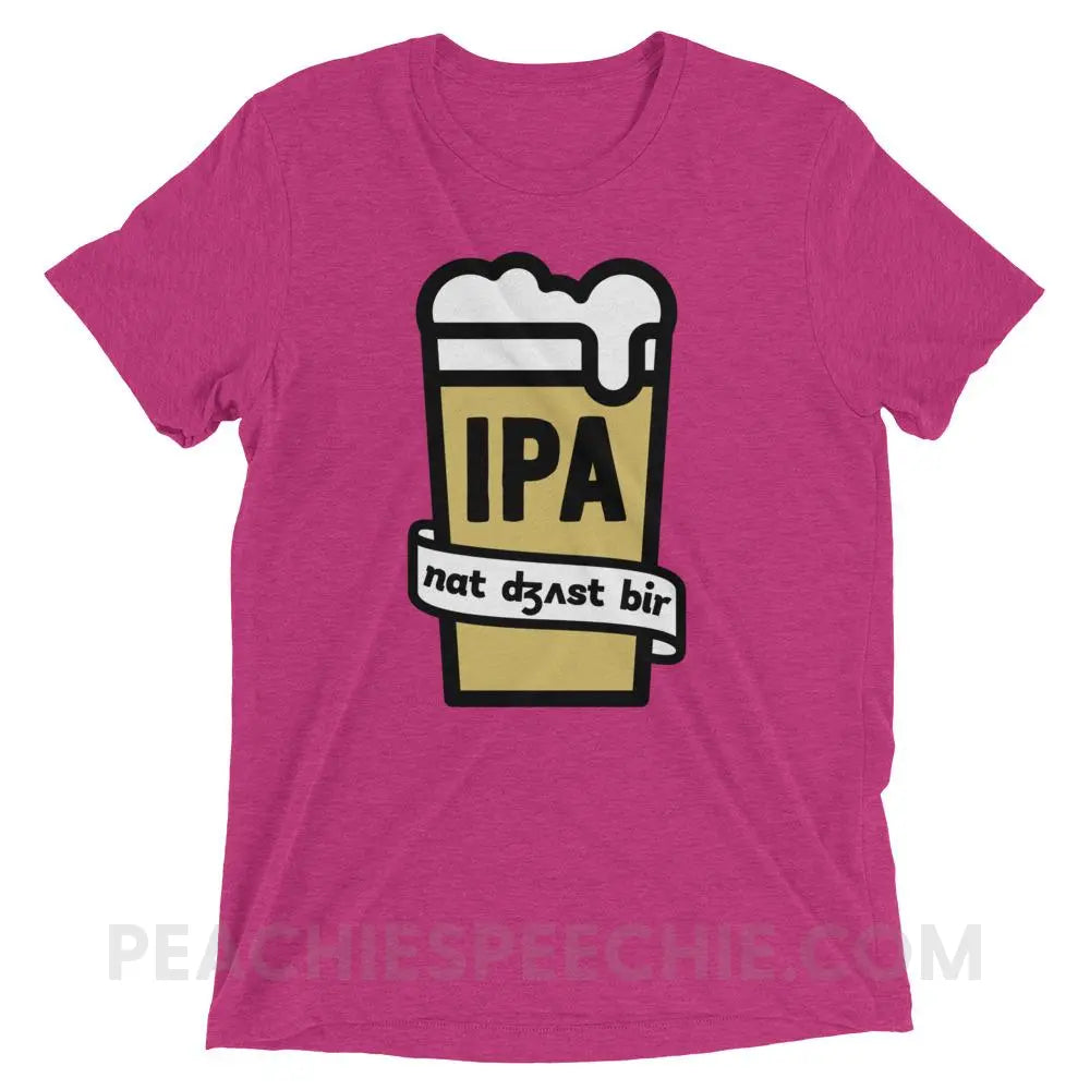 Not Just Beer Tri-Blend Tee - Berry Triblend / XS - T-Shirts & Tops peachiespeechie.com