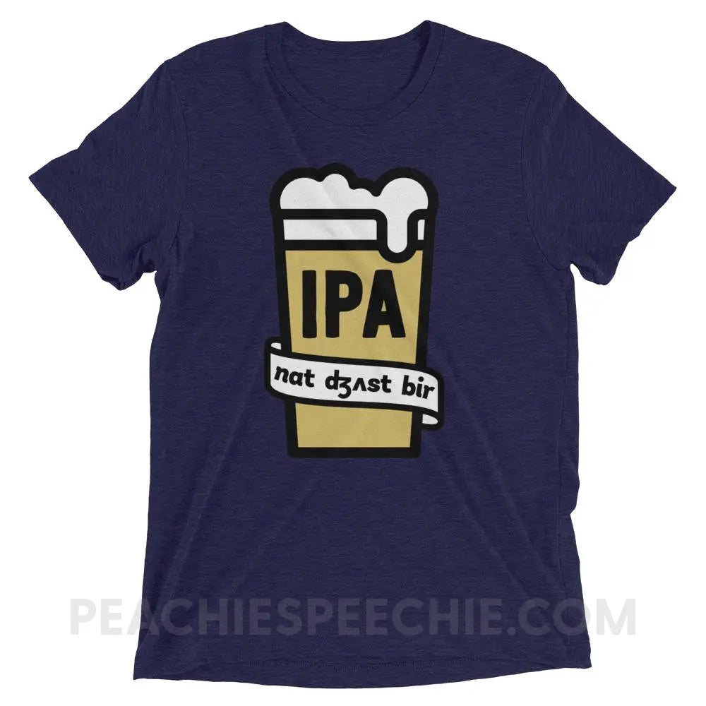 Not Just Beer Tri-Blend Tee - Navy Triblend / XS - T-Shirts & Tops peachiespeechie.com