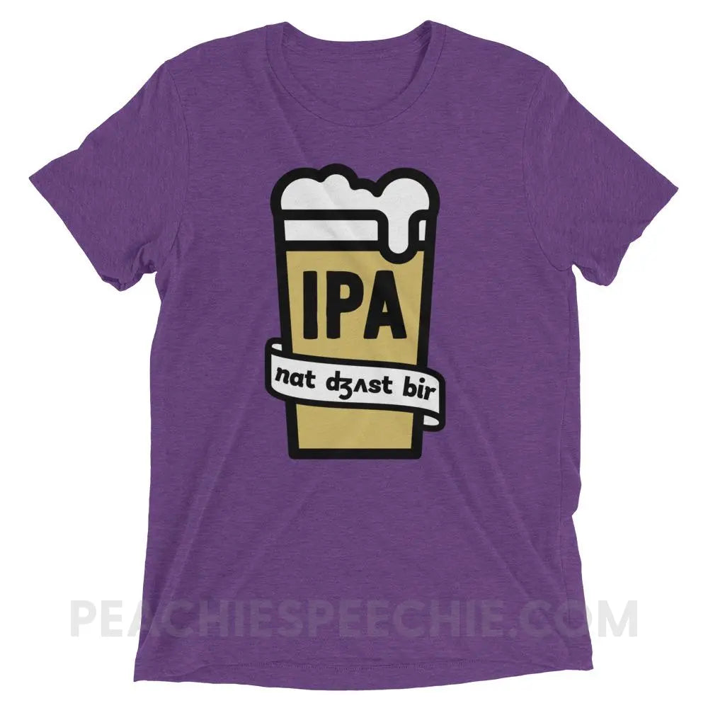 Not Just Beer Tri-Blend Tee - Purple Triblend / XS - T-Shirts & Tops peachiespeechie.com