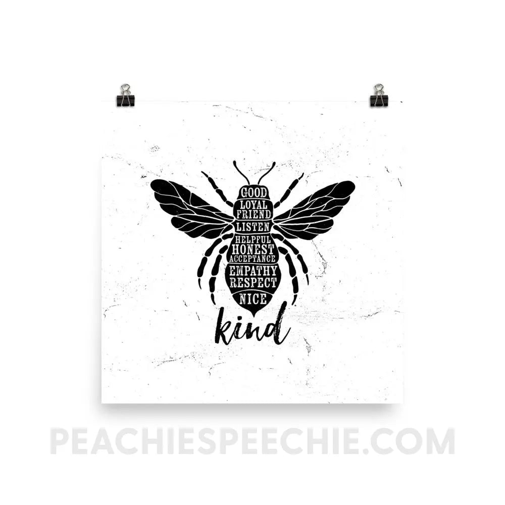 Bee Kind Poster - 12×12 - Posters peachiespeechie.com