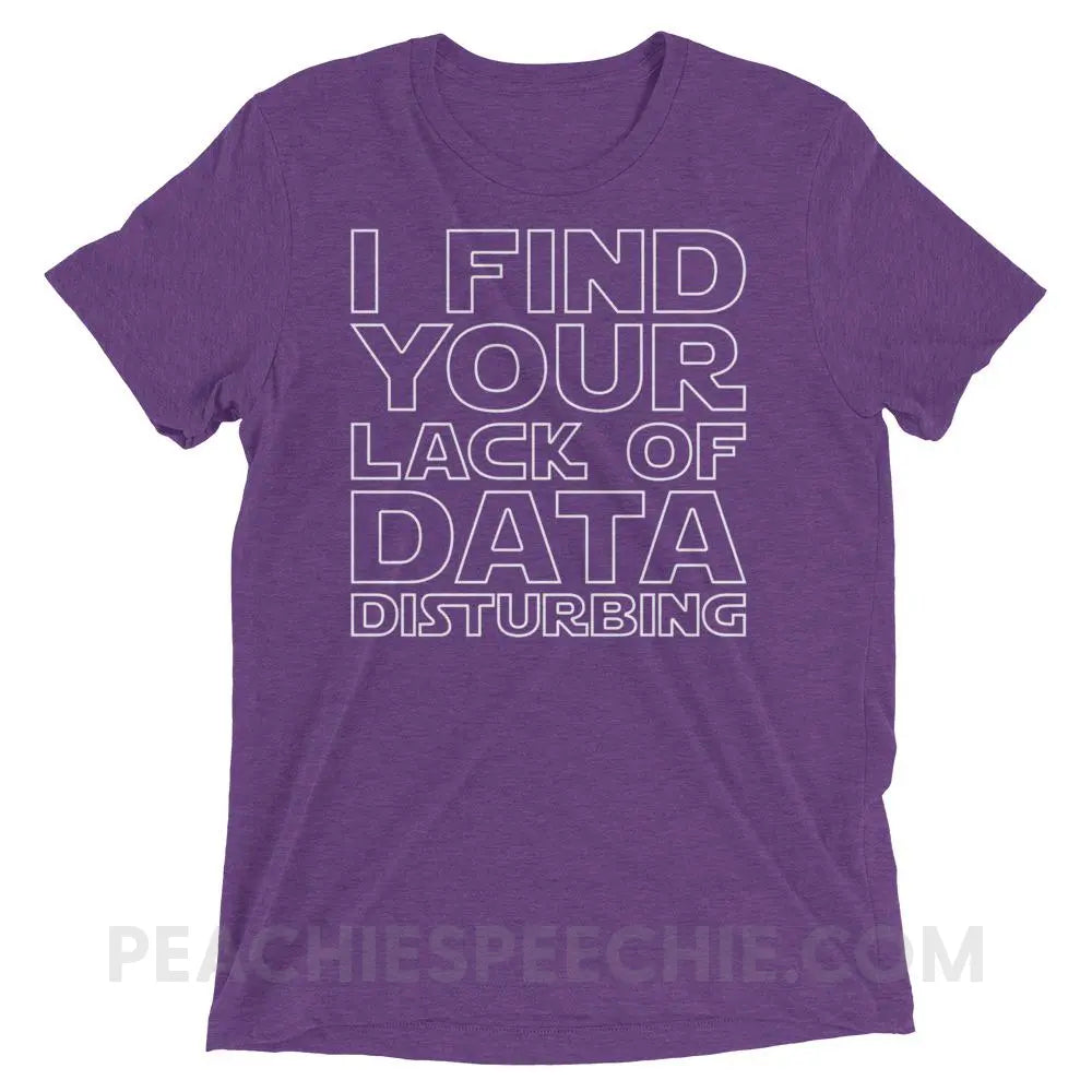 Lack of Data Tri-Blend Tee - Purple Triblend / XS - T-Shirts & Tops peachiespeechie.com
