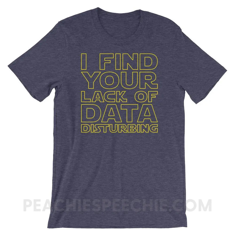 Lack of Data Premium Soft Tee - Heather Midnight Navy / XS - T-Shirts & Tops peachiespeechie.com
