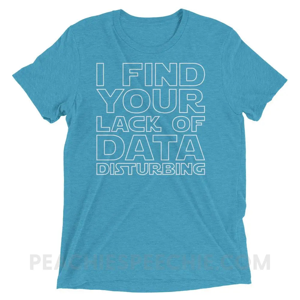 Lack of Data Tri-Blend Tee - Aqua Triblend / XS - T-Shirts & Tops peachiespeechie.com