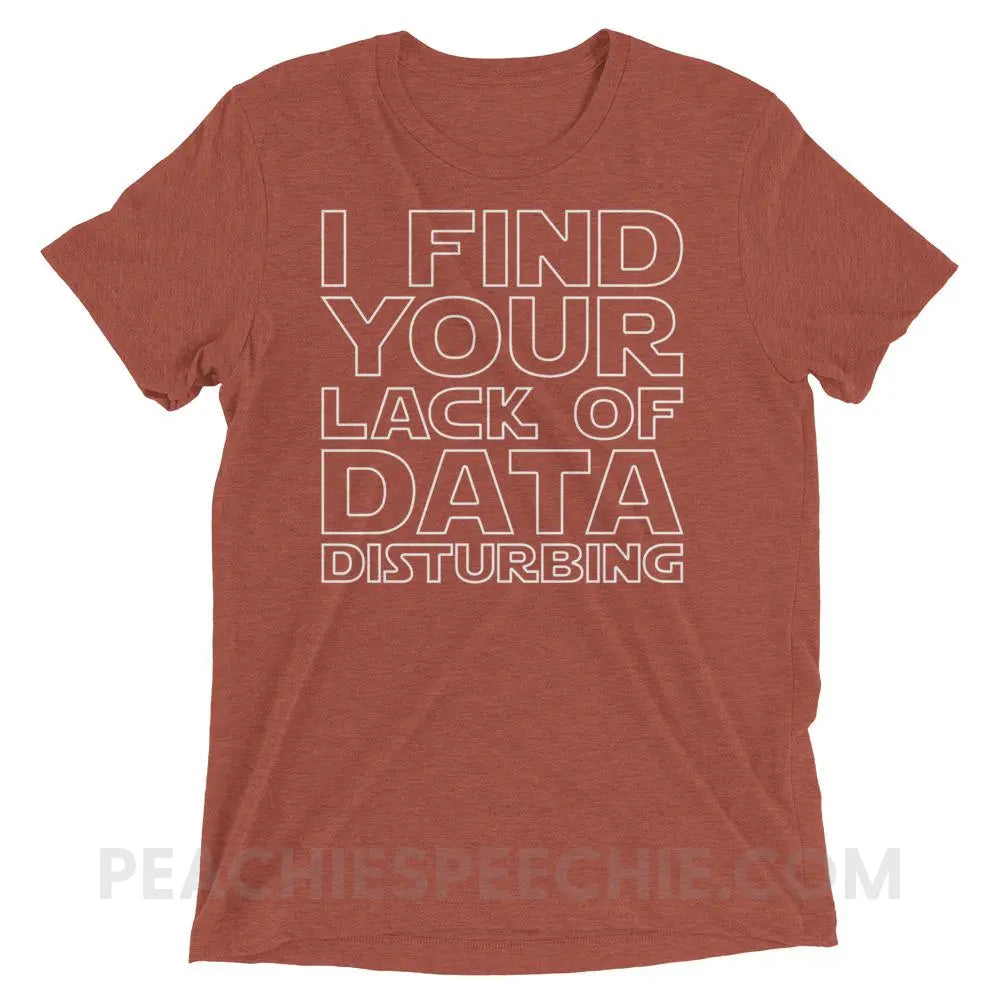 Lack of Data Tri-Blend Tee - Clay Triblend / XS - T-Shirts & Tops peachiespeechie.com