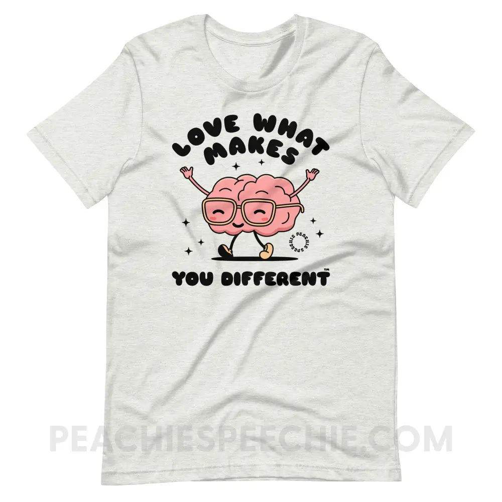 Love What Makes You Different™ Brain Character Premium Soft Tee - Ash / S - T-Shirt peachiespeechie.com