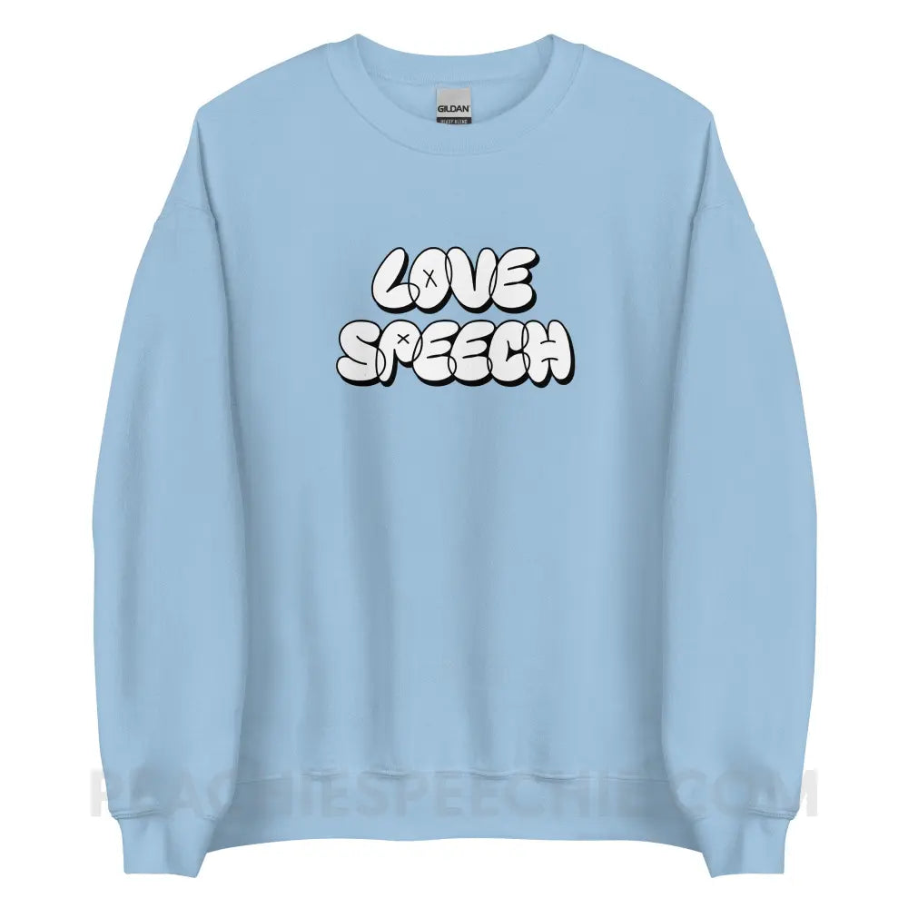 Love Speech Graffiti Classic Sweatshirt - Light Blue / S - peachiespeechie.com