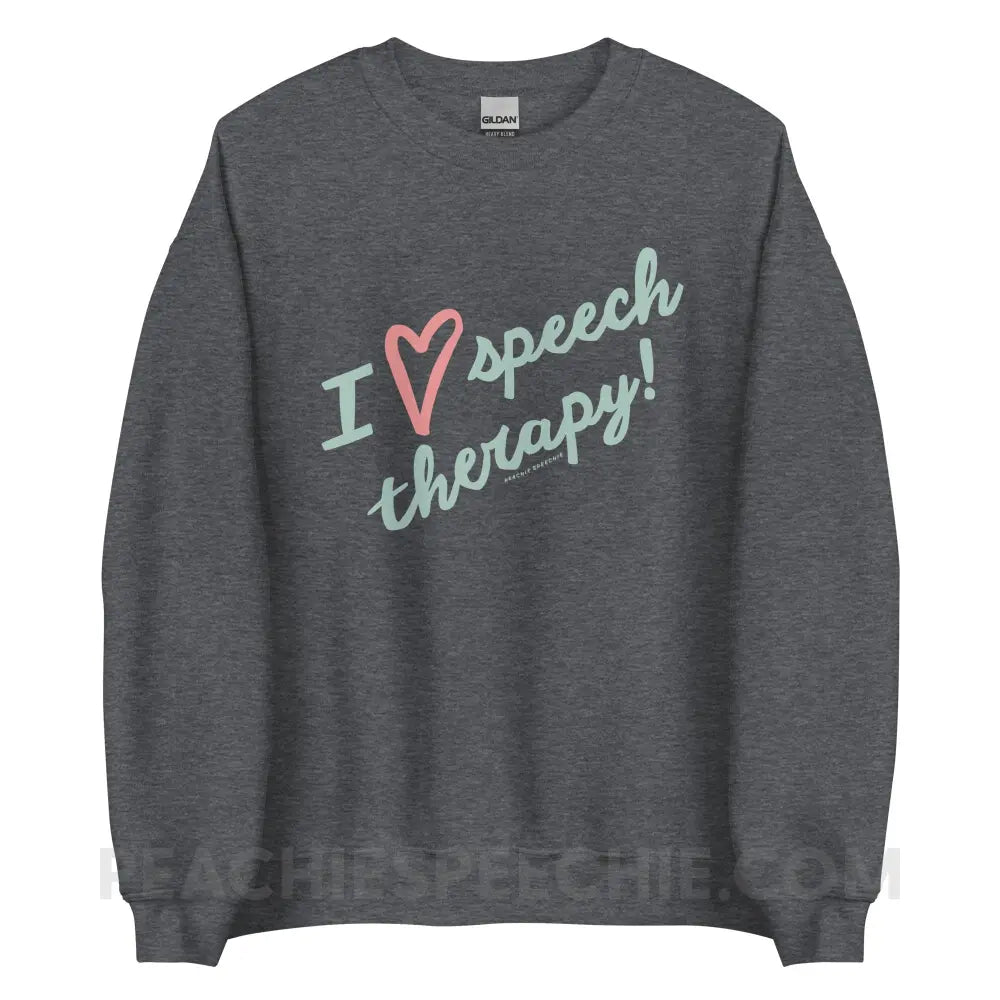 I Love Speech Therapy Classic Sweatshirt - Dark Heather / S - peachiespeechie.com