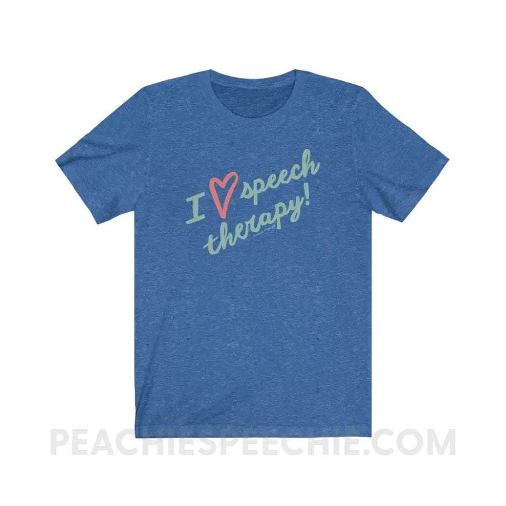 I Love Speech Therapy Premium Soft Tee - Heather True Royal / S - T-Shirt peachiespeechie.com