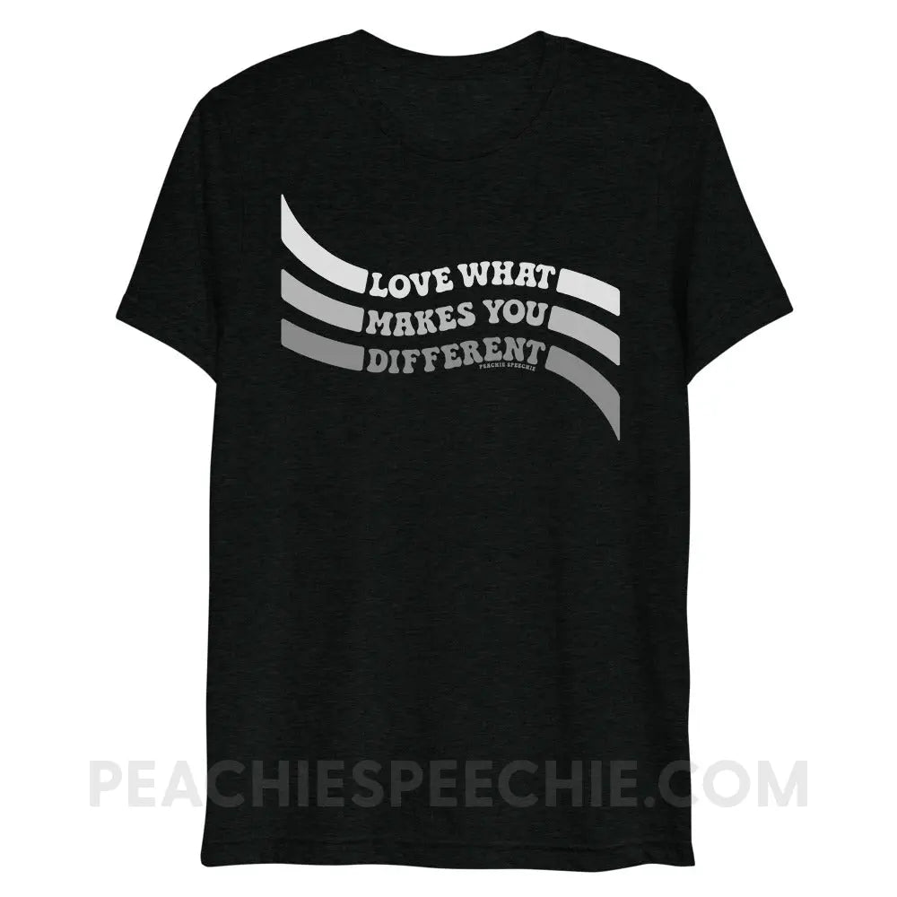 Love What Makes You Different™ Tri-Blend Tee - Solid Black Triblend / XS - peachiespeechie.com