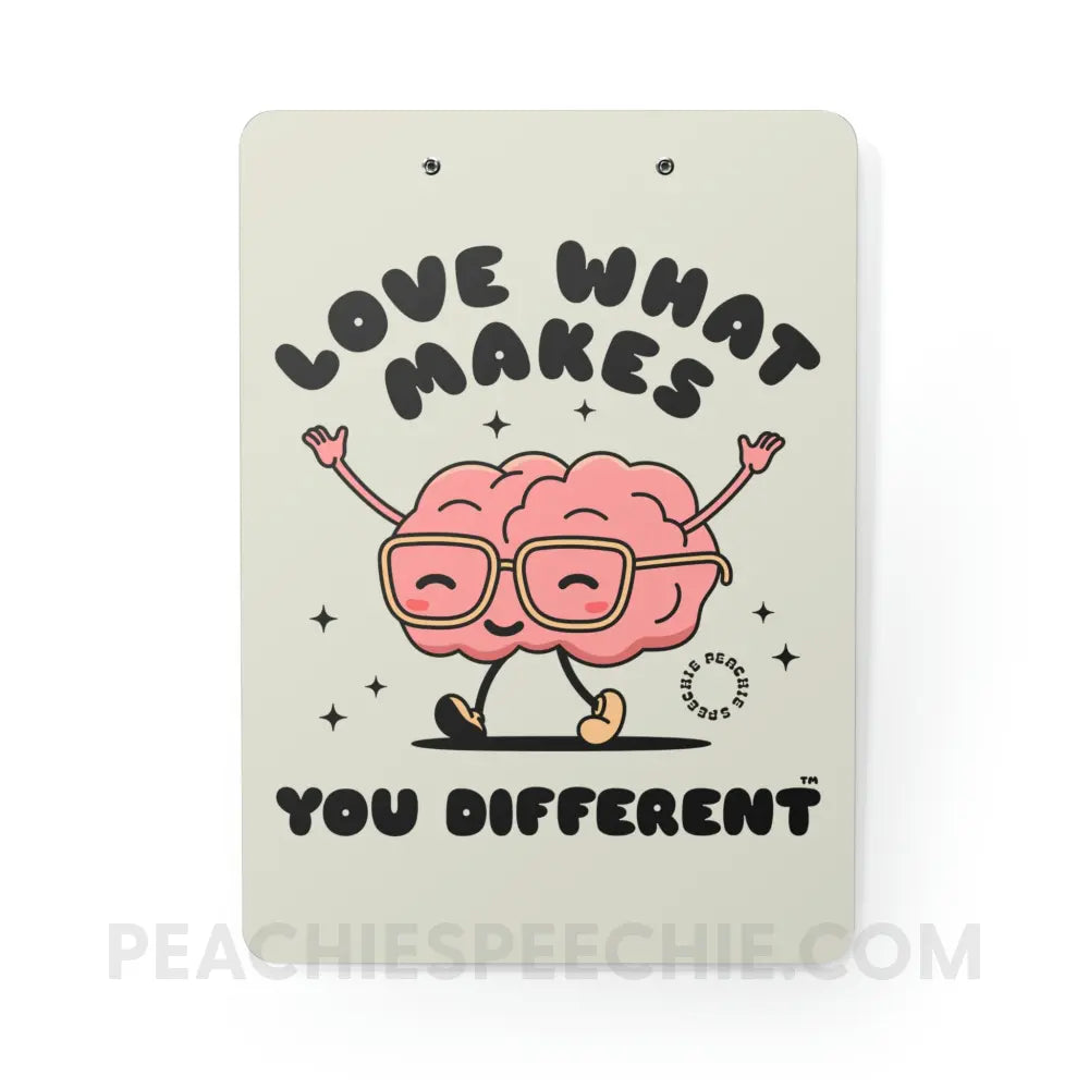 Love What Makes You Different Brain Character Clipboard - Home Decor peachiespeechie.com