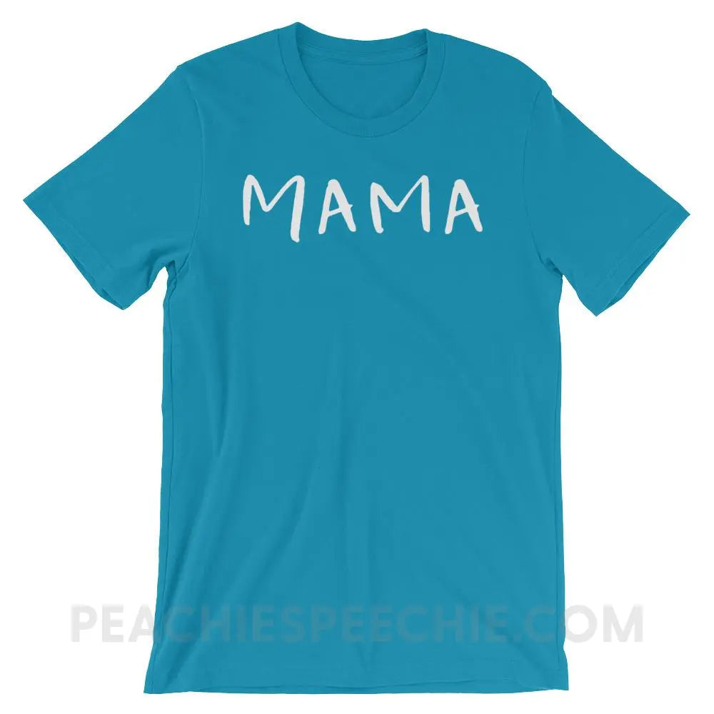 Mama (of a reduplicated babbler) Premium Soft Tee - Aqua / S - T-Shirts & Tops peachiespeechie.com