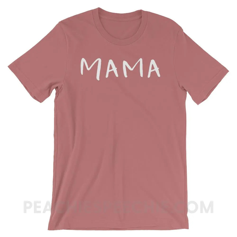 Mama (of a reduplicated babbler) Premium Soft Tee - Mauve / S - T-Shirts & Tops peachiespeechie.com