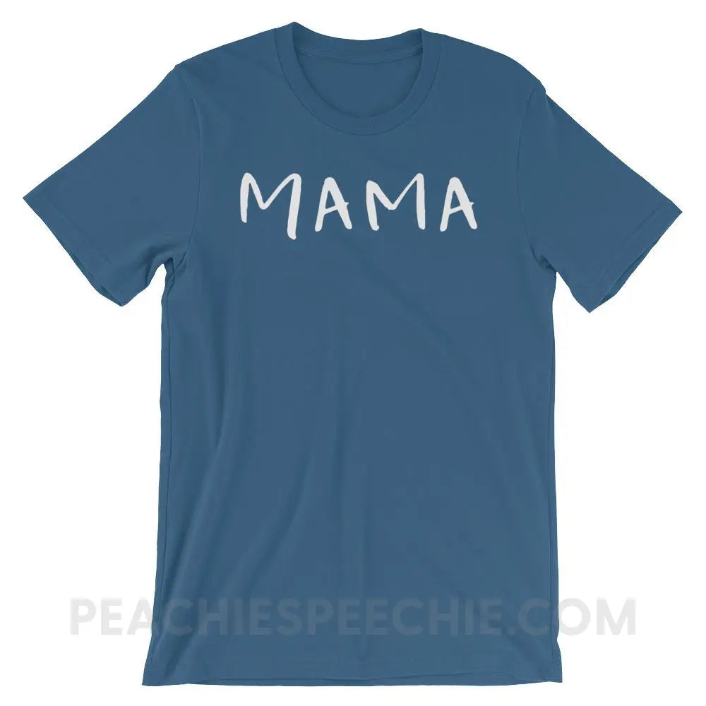 Mama (of a reduplicated babbler) Premium Soft Tee - Steel Blue / S - T-Shirts & Tops peachiespeechie.com