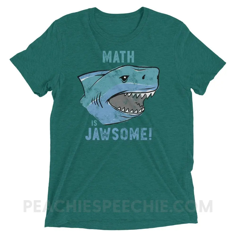 Math is Jawsome Tri-Blend Tee - Teal Triblend / XS - T-Shirts & Tops peachiespeechie.com