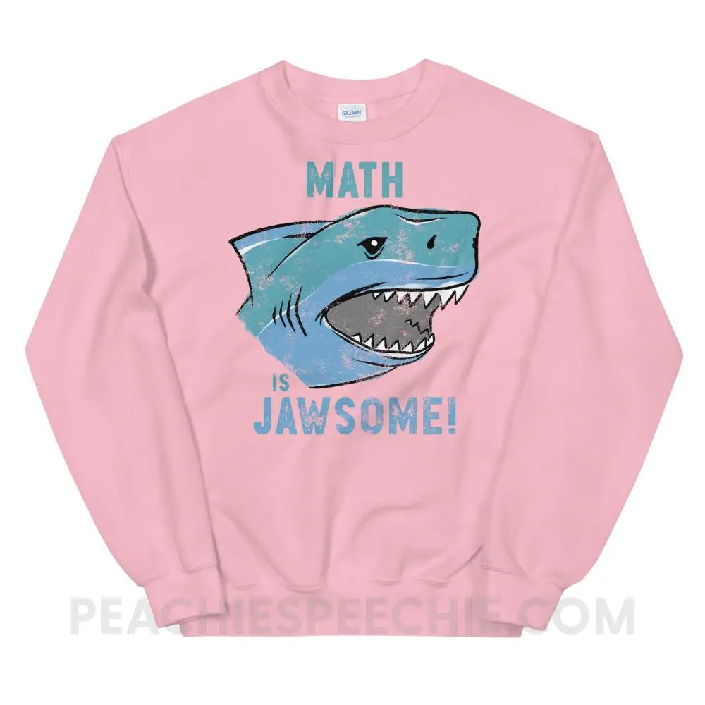 Math is Jawsome Classic Sweatshirt - Light Pink / S Hoodies & Sweatshirts peachiespeechie.com