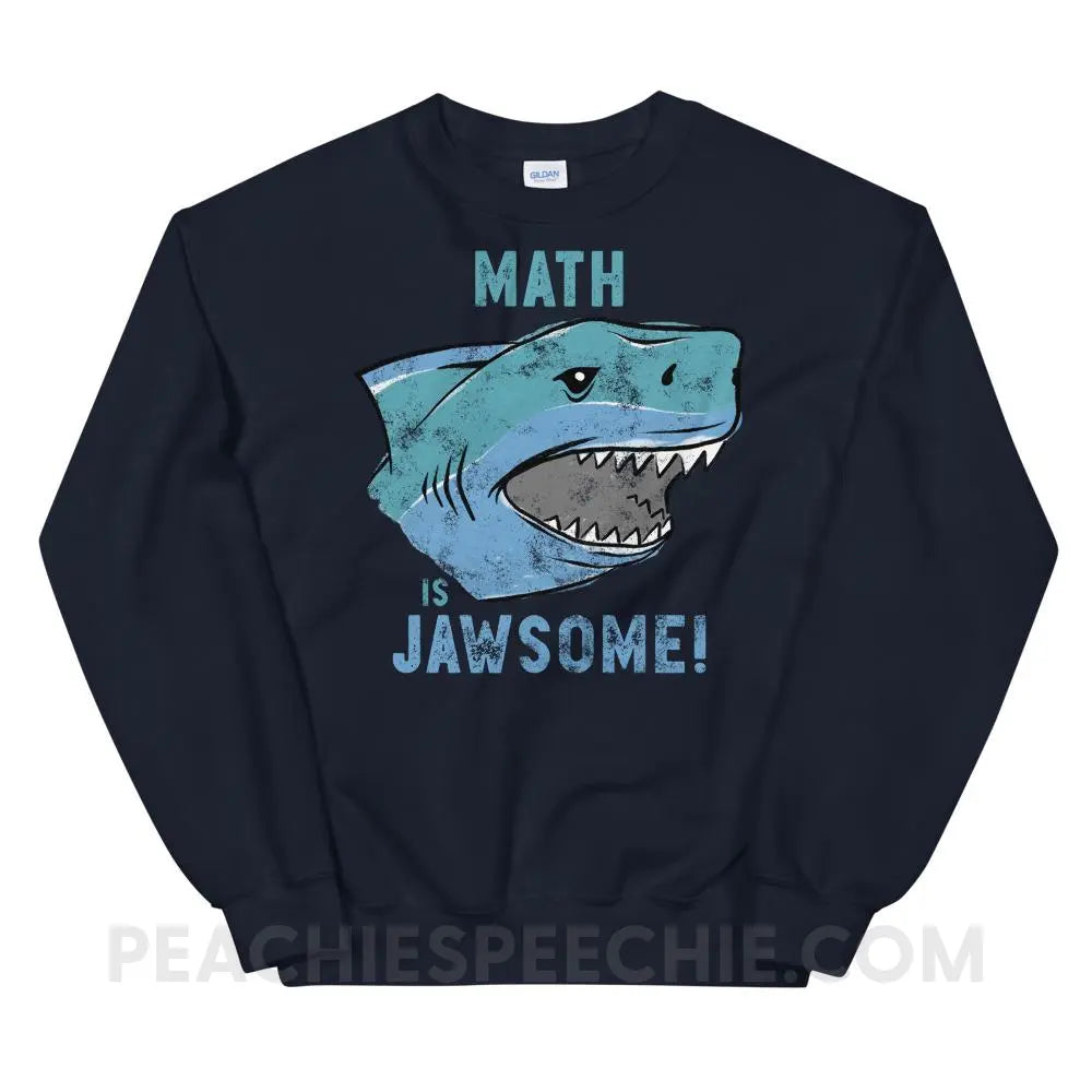 Math is Jawsome Classic Sweatshirt - Navy / S - Hoodies & Sweatshirts peachiespeechie.com