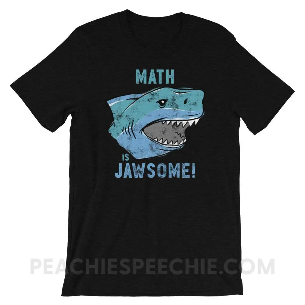 Math is Jawsome Premium Soft Tee - Black Heather / XS - T-Shirts & Tops peachiespeechie.com
