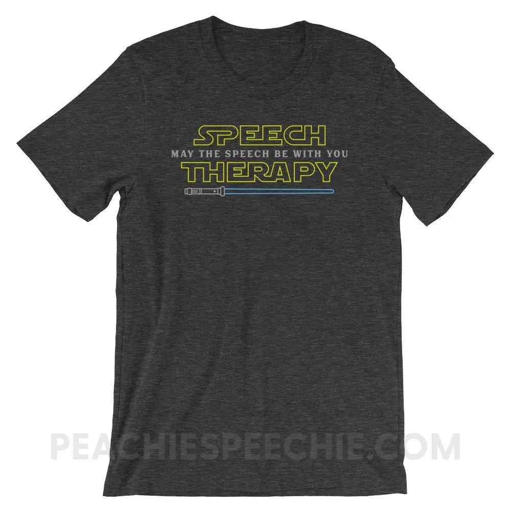 May The Speech Be With You Premium Soft Tee - Dark Grey Heather / XS - T-Shirts & Tops peachiespeechie.com